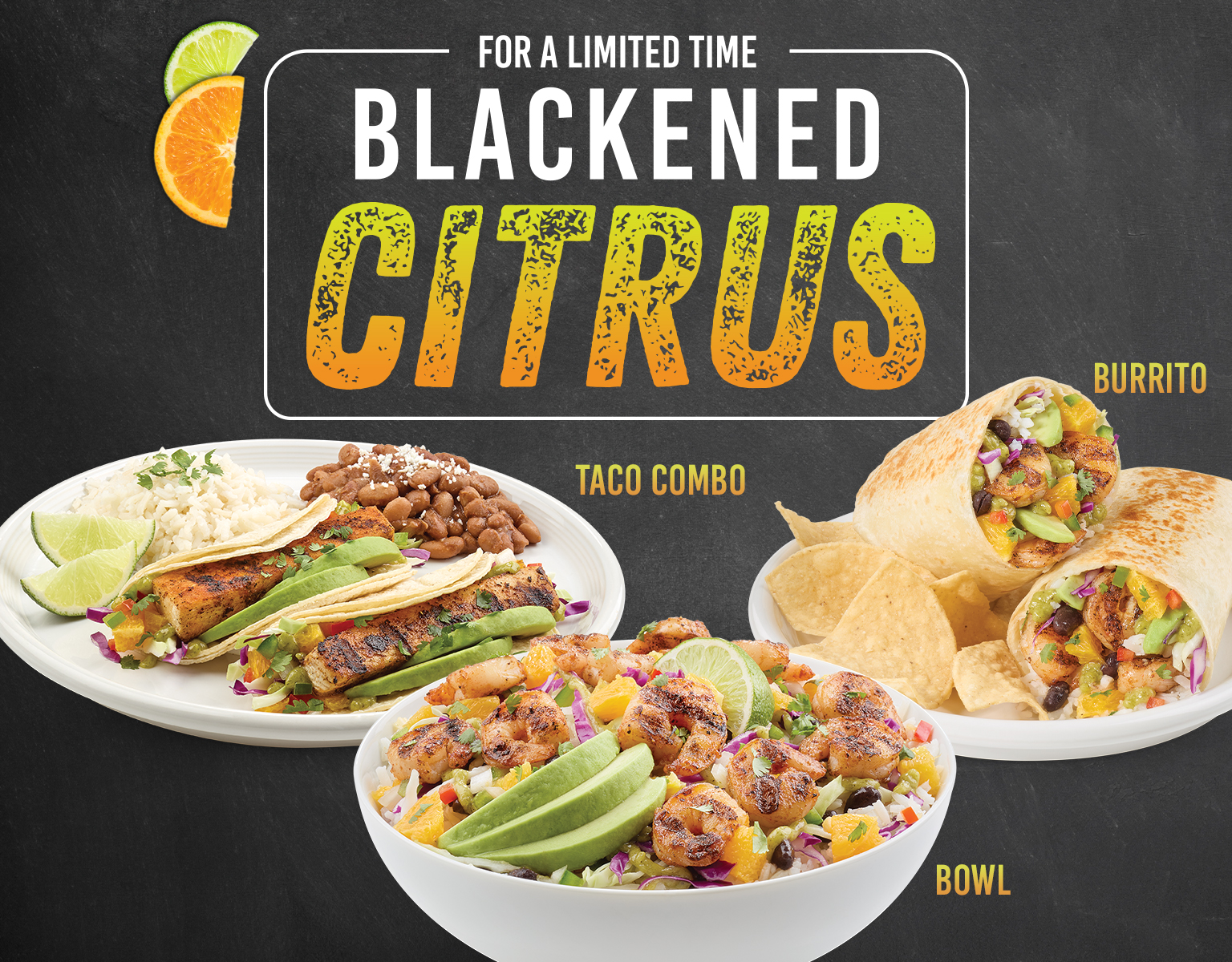 Blackened Citrus. For a limited time.
